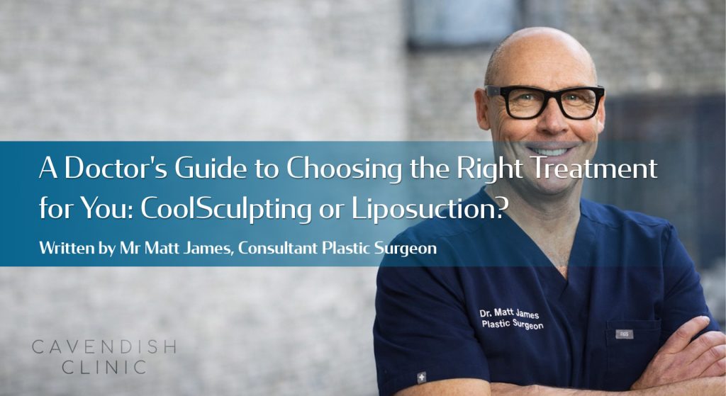 A-Doctor's-Guide-to-Choosing-the-Right-Treatment-for-You-CoolSculpting-or-Liposuction-v1